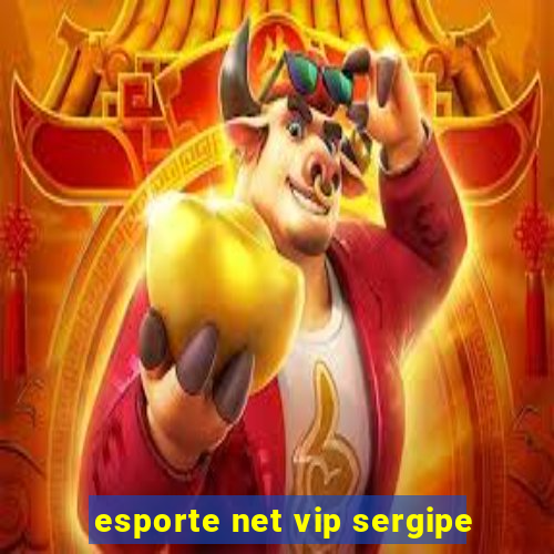 esporte net vip sergipe